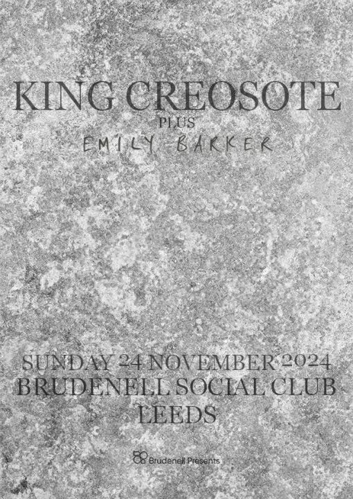 King Creosote  Sold Out  Emily Barker on Sunday 24th November 2024