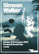 Simeon Walker Live: In The Round + Liz Hanks on Sunday 10th December 2023