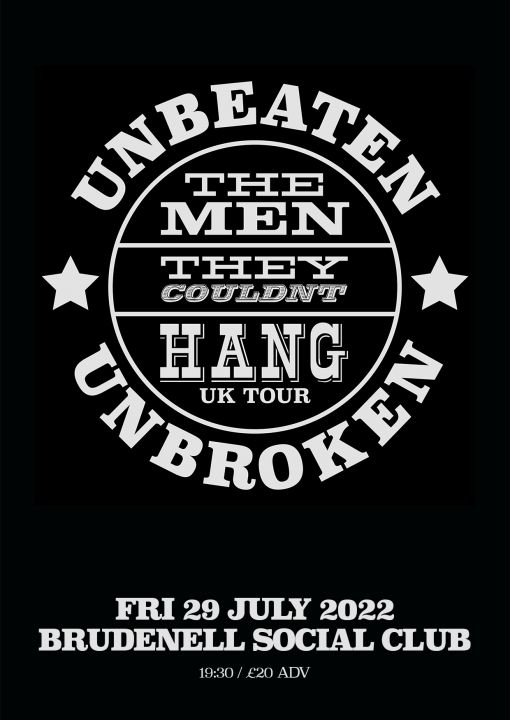 The Men They Couldnt Hang Legendary FolkPunk Pioneers on Friday 29th July 2022