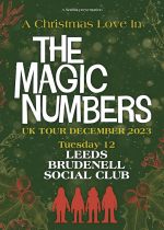 The Magic Numbers Plus Guests on Tuesday 12th December 2023