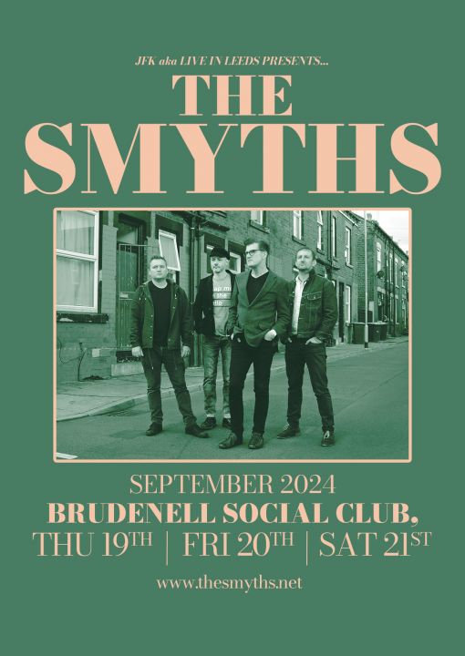 The Smyths  Thursday The Finest Tribute To The Music Of The Smiths on Thursday 19th September 2024