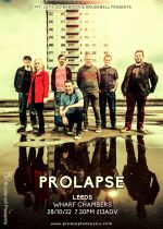 Prolapse @ Wharf Chambers on Friday 28th October 2022
