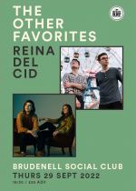 The Other Favourites And Reina Del Cid - Sold Out  on Thursday 29th September 2022