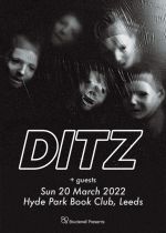 Ditz @ Hyde Park Book Club + Guests on Sunday 20th March 2022