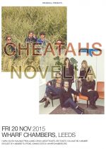 Cheatahs + Novella on Friday 20th November 2015