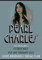 Pearl Charles - Cancelled + Fitzroy Holt on Wednesday 2nd February 2022