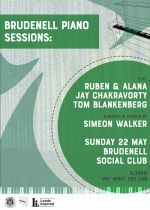 Brudenell Piano Sessions Ruben & Alana + Jay Chakravorty + Tom Blankenberg + Simeon Walker on Sunday 22nd May 2022