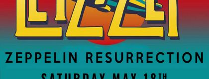 Letz Zep - Zeppelin Resurrection  on Saturday 18th May 2024