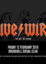 Live/Wire The AC/DC Tribute on Friday 12th February 2016