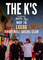 The Ks + The Slates on Wednesday 18th May 2022