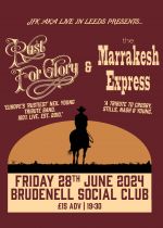 Rust For Glory & The Marrakesh Express Double Bill Of Tributes To Neil Young & Also Crosby, Stills, Nash & Young... on Friday 28th June 2024