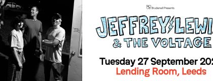 Jeffrey Lewis & The Voltage @ The Lending Room on Tuesday 27th September 2022
