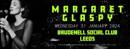 Margaret Glaspy Plus Guests on Wednesday 31st January 2024