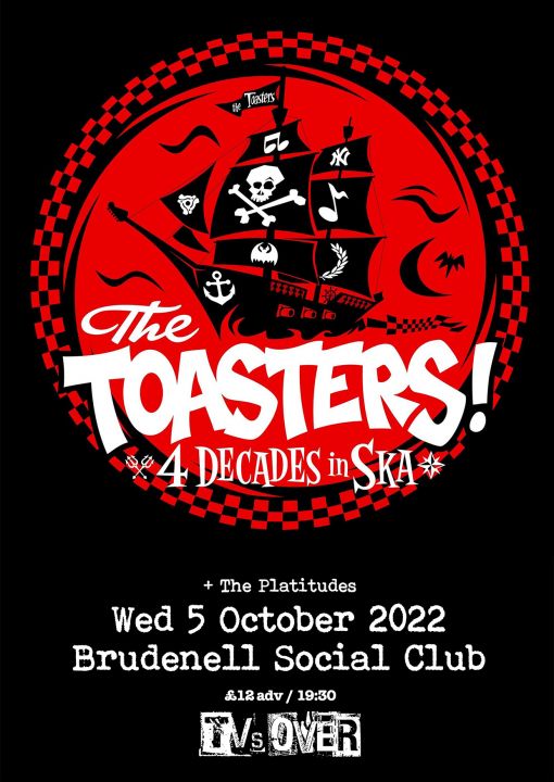 The Toasters  The Platitudes on Wednesday 5th October 2022