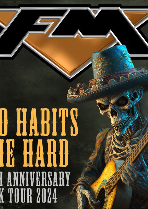 FM Old Habits Die Hard 40th Anniversary Tour on Sunday 5th May 2024