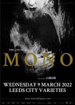Mono + AA Williams @ Leeds City Varieties on Wednesday 9th March 2022