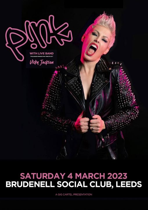 Pink By Vicky Jackson Plus Guests on Saturday 4th March 2023