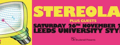Stereolab
 @ Leeds University Stylus on Saturday 26th November 2022