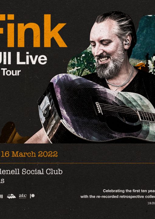Fink  Cancelled  on Wednesday 16th March 2022