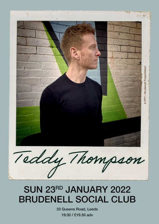 Teddy Thompson  on Sunday 23rd January 2022