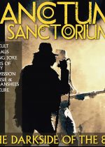 Sanctum Sactorium The Darkside Of The 80s on Saturday 20th April 2024