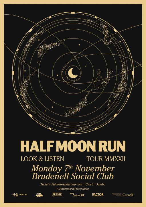 Half Moon Run Plus Guests on Monday 7th November 2022