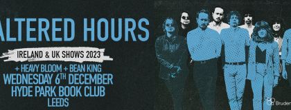 The Altered Hours @ Hyde Park Book Club + Heavy Bloom + Bean King
 on Wednesday 6th December 2023