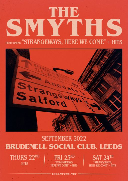 The Smyths Performing Strangeways Here We Come Plus HITS on Saturday 24th September 2022