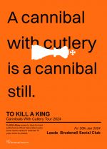 To Kill A King + Guests on Friday 26th January 2024