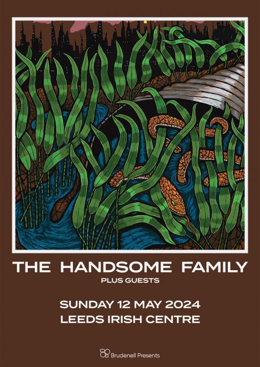 The Handsome Family  Leeds Irish Centre  Guests on Sunday 12th May 2024