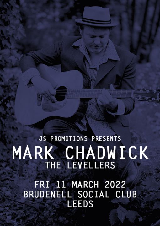 Mark Chadwick The Levellers on Friday 11th March 2022