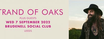 Strand Of Oaks Plus Guests on Wednesday 7th September 2022