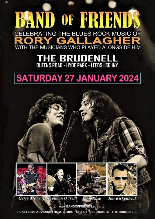 Band Of Friends The BluesRock Music OfRORY GALLAGHER on Saturday 27th January 2024