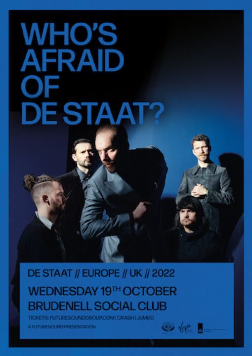 De Staat Plus Guests on Wednesday 19th October 2022