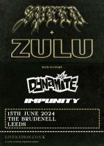 Speed + Zulu + Dynamite + Impunity on Saturday 15th June 2024