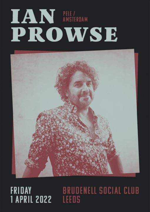 Ian Prowse Pele  Amsterdam on Friday 1st April 2022