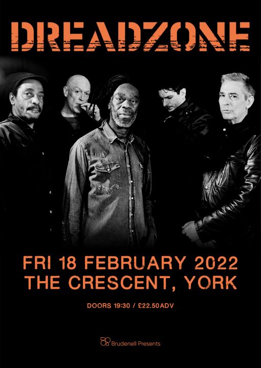 Dreadzone  The Crescent York on Friday 18th February 2022
