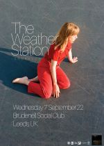 The Weather Station - Sold Out Plus Guests on Wednesday 7th September 2022