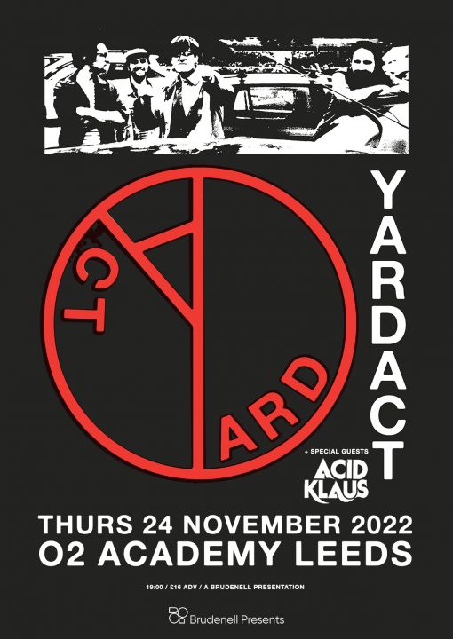 Yard Act  Acid Klaus  O2 Academy Leeds on Thursday 24th November 2022