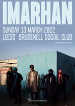 Imarhan + Special Guests TBA on Sunday 13th March 2022