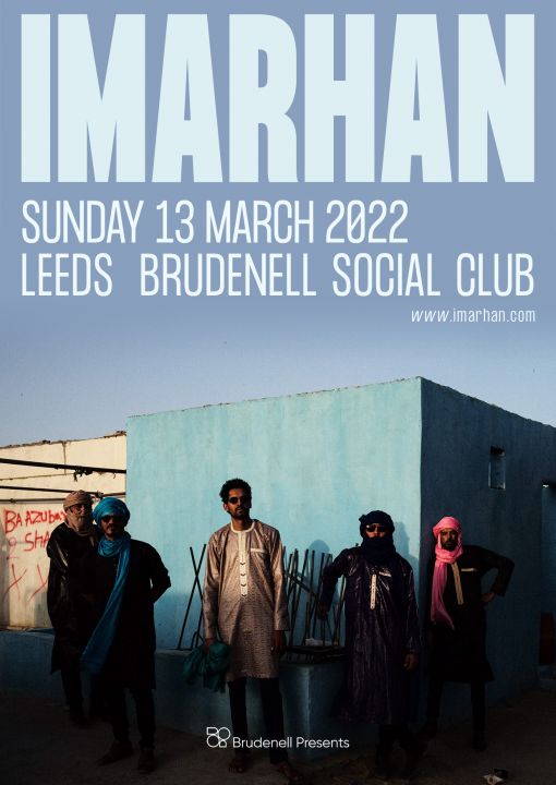 Imarhan  Special Guests TBA on Sunday 13th March 2022