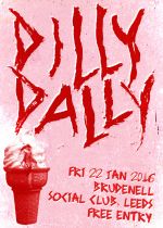 Dilly Dally Plus Guests on Friday 22nd January 2016