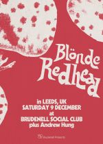 Blonde Redhead + Andrew Hung on Saturday 9th December 2023