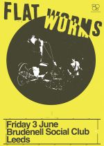 Flat Worms Plus Guests on Friday 3rd June 2022