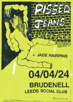 Pissed Jeans + Jade Hairpins on Thursday 4th April 2024