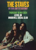 The Staves - Sold Out  on Thursday 16th May 2024