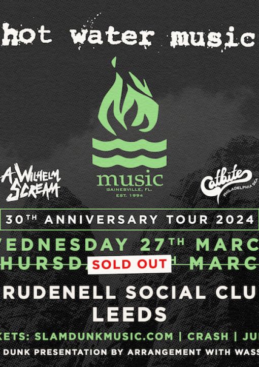 Hot Water Music  Sold Out 30th Anniversary Tour  A Wilhelm Scream  Catbite on Thursday 28th March 2024