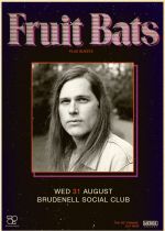 Fruit Bats Plus Guests on Wednesday 31st August 2022