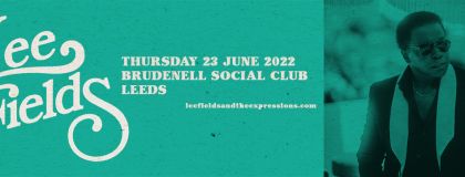 Lee Fields Plus Guests on Thursday 23rd June 2022