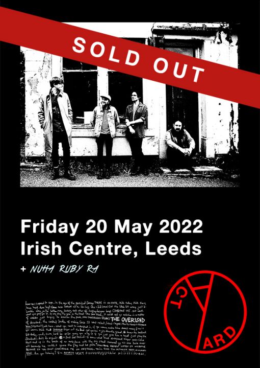 Yard Act  Sold Out  Leeds Irish Centre  Nuha Ruby Ra on Friday 20th May 2022